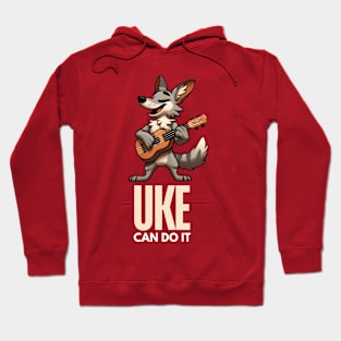 UKULELE UKE CAN DO IT Hoodie